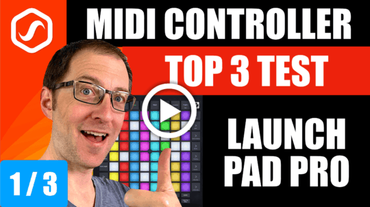 Mici Controller Top 3 Test Launchpad Pro