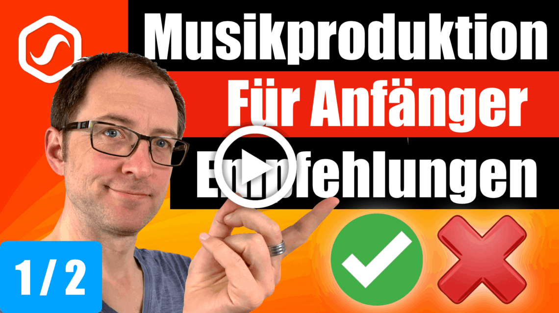 Musikproduktion für Anfänger - Empfehlungen