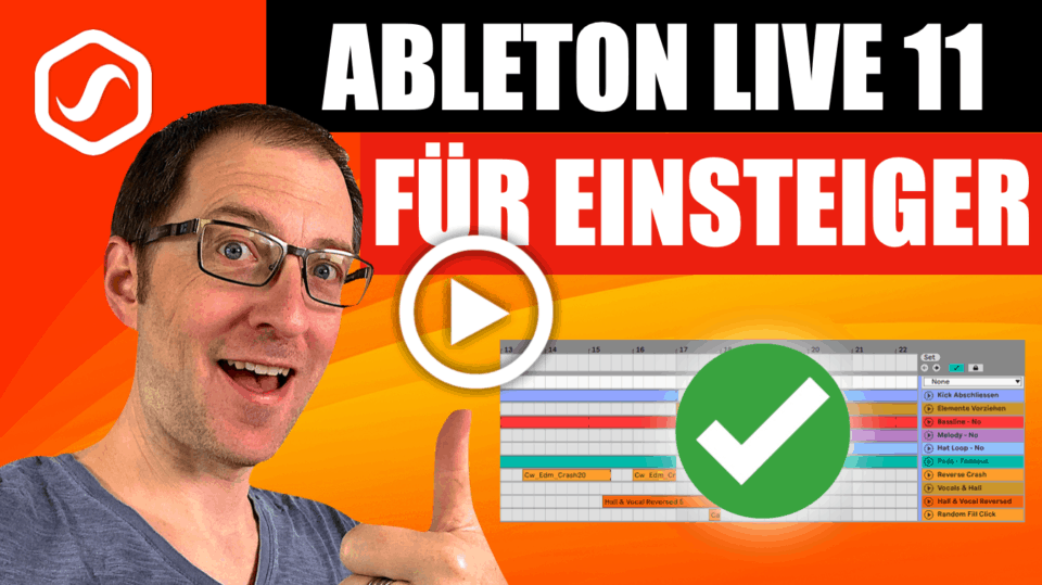 [VIDEO] Ableton Live 11 für komplette Anfänger 